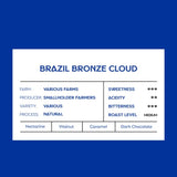 Julith Beans Brazil Bronze Cloud 250g